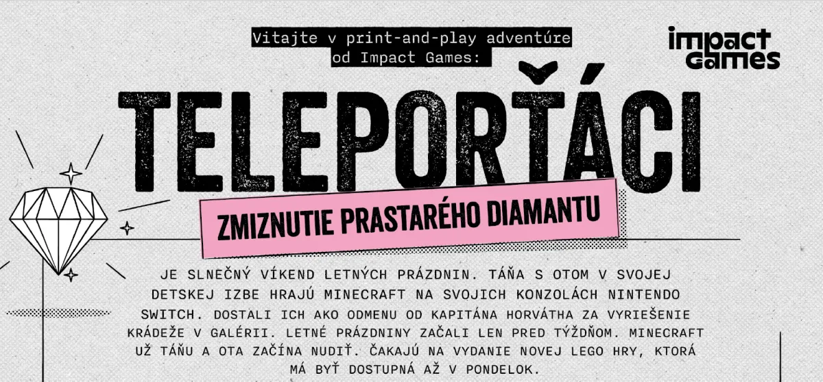 Teleporťáci 2: Zmiznutie prastarého diamantu
