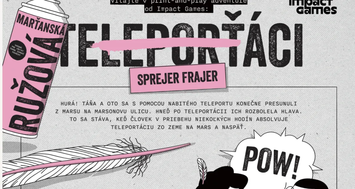 Teleporťáci 5: Sprejer fajer, diel 3.