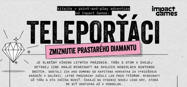 Teleporťáci 2: Zmiznutie prastarého diamantu