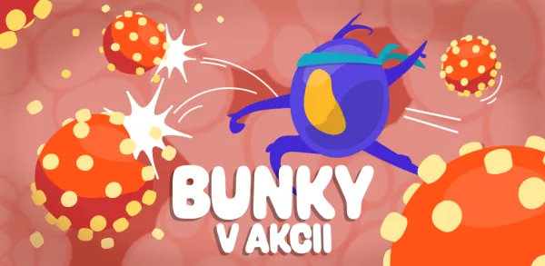 Bunky v akcii